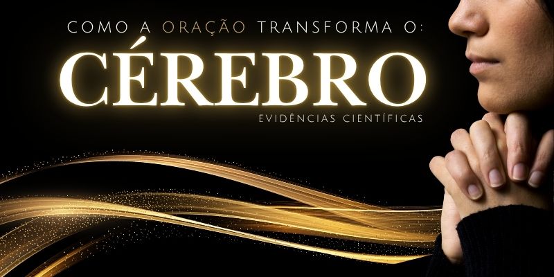 Oração e Cérebro